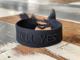 HELL YES Statement Armband gewebt, bestickt