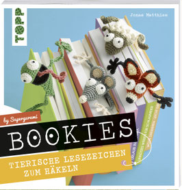 Bookies. Tierische Lesezeichen zum Häkeln by Supergurumi - Jonas Matthies