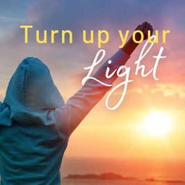Turn up your light.