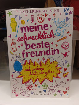 Meine schrecklich beste Freundin