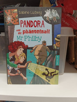 Pandora und der phänomenale Mr Philby