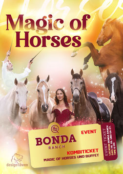 Show am Freitag- & Samstagabend "Magic of Horses" - Kombiticket