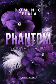Dominic Tezala: Phantom (Syndicate Beauties Band #3)