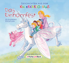 Alexandra Dichtler: Das Einhornfest