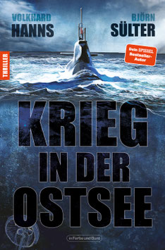 Volkhard Hanns & Björn Sülter: KRIEG IN DER OSTSEE