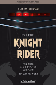 Florian Goosmann: Es lebe Knight Rider