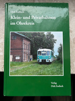 Klein und Privatbahnen im Ohrekreis