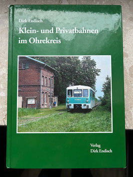 Klein und Privatbahnen im Ohrekreis