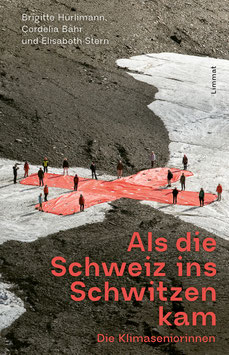 Buch "Als die Schweiz ins Schwitzen kam"