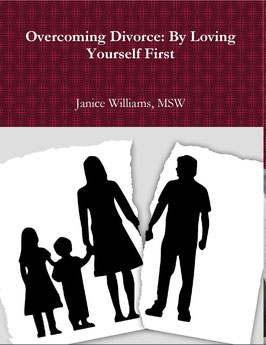 Overcoming Divorce: By Loving Yourself First