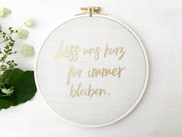 Spruchrahmen "Lass uns kurz für immer bleiben", Creme/Gold