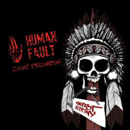 Human Fault ‎– Zjevné Předurčení LP