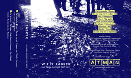 WIEZE FABRYK Live from Outside Fest 2017 MC Live-Tape Cassette