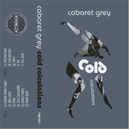 Cabaret Grey - Cold Calculation MC 2022