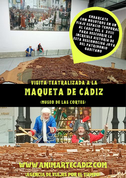 MIÉRCOLES 23 DE AGOSTO 2023-10:30 H.  Visita teatralizada a la maqueta de Cádiz