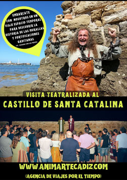 MARTES 29 DE AGOSTO 2023. 21:00 h. Visita teatralizada al Castillo de Santa Catalina