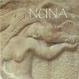 " NUNA" ( Haïkus de la TERRE)