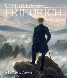 Gaspard David Friedrich: The Soul of Nature