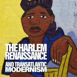 The Harlem Renaissance and Transatlantic Modernism