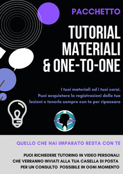 Tutorial Materiali e Tutorial One-to-One