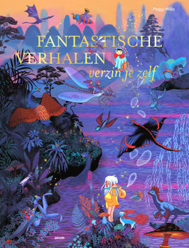 FANTASTISCHE VERHALEN VERZIN JE ZELF - UITGEVERIJ PARADE