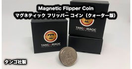 Magnetic Flipper Coin（Quarter） / マグネティック フリッパー コイン by Tango【クォーター版】