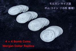 4 × 4 Bomb Coins Morgan Dollar Replica / 4 × 4 ボム コイン（モルガンダラー レプリカ版）