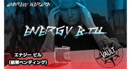 Energy Bill / エナジー ビル（紙幣ベンディング）by Andrew Gerard