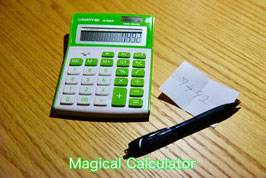 Magical Calculator / マジカル カルキュレーター（マジック計算機）