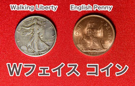 Double Face Coin (Walking Liberty & English Penny ) / ダブルフェイス コイン（ウォーキング リバティ&イングリッシュ ペニー）