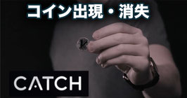 Catch / キャッチ（コイン用ギミック）