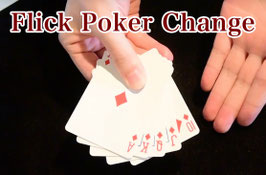 Flick Poker Change / フリック ポーカー チェンジ