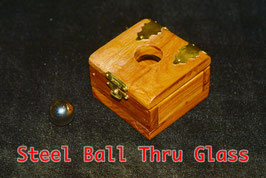 Steel Ball Through Glass / スチールボール・スルー・グラス（ガラス貫通 鉄球）