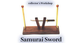 Samurai Sword -collector's workshop / サムライ ソード（コレクターズ ワークショップ製品）