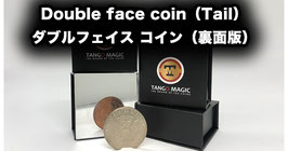 Double Face Coin (Half Dollar & English Penny) - Tail / ダブルフェイス コイン（ハーフダラー & イングリッシュ ペニー）【裏面版】