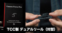 UNSEEN FORCE PRO / アンシーン フォース プロ（デュアルリール）by TCC
