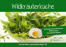 Wildkräuterküche