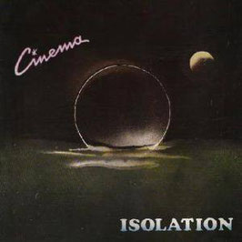 CINEMA "Isolation" (LP)