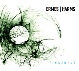 ERMES / HARMS "Fingerhut" (2-CD)