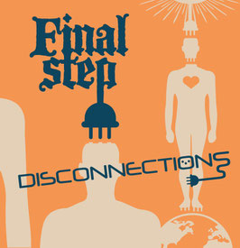 FINAL STEP "Disconnections" (CD)