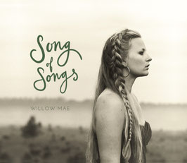 WILLOW MAE "Song Of Songs" (CD in Mediabook)