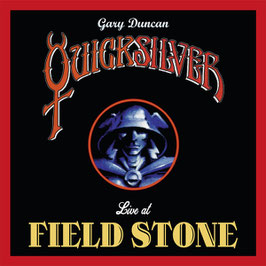 GARY DUNCAN QUICKSILVER "Live at Fieldstone" (LP)