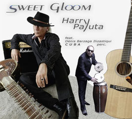 HARRY PAYUTA "Sweet Gloom" (CD)