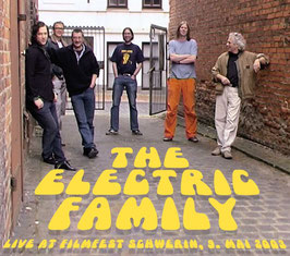 THE ELECTRIC FAMILY "Live at Filmfest Schwerin 2003 - The Electric Kindergarten Vol. 9" (CD)