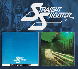 STRAIGHT SHOOTER "Flyin' Straight / Rough 'n Tough" (CD)