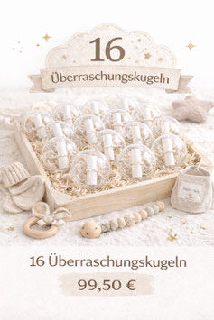 16 Überraschungskugeln
