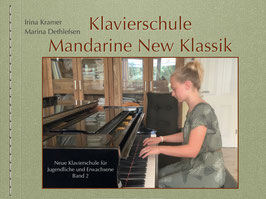 Klavierschule Mandarine New Klassik Band 2