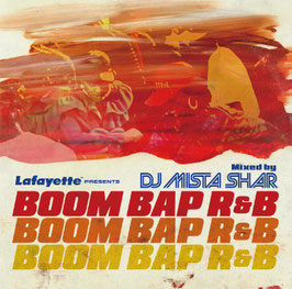 BOOM BAP R&B / DJ MISTA SHAR