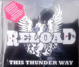 CD album RELOAD "This Thunder Way" (2024)