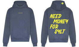 NEED MONEY FOR SYLT blau/neon-gelb